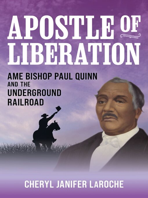 Title details for Apostle of Liberation by Cheryl Janifer LaRoche - Available
